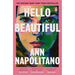 Ann Napolitano Collection 2 Books Set Dear Edward heartbreaking, Hello Beautiful - The Book Bundle
