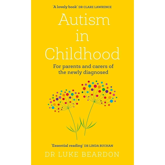 Parenting from Inside Out by Daniel J. Siegel MD, Autism in Childhood 2 Books Collection Set - The Book Bundle