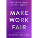 Make Work Fair HB, Success through Positive Mental,Data Means Business 3 Books Set - The Book Bundle