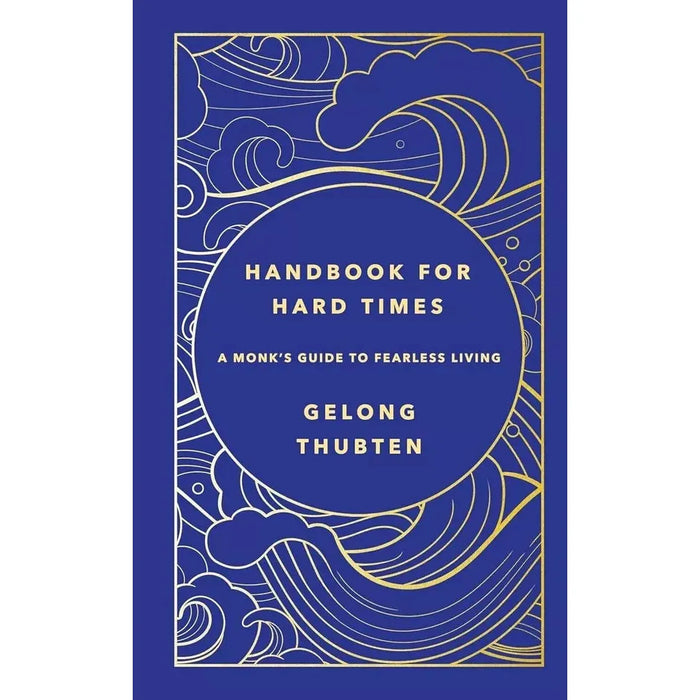 Gelong Thubten 2 Books Collection Set Handbook for Hard Times, Monk's Guide HB - The Book Bundle