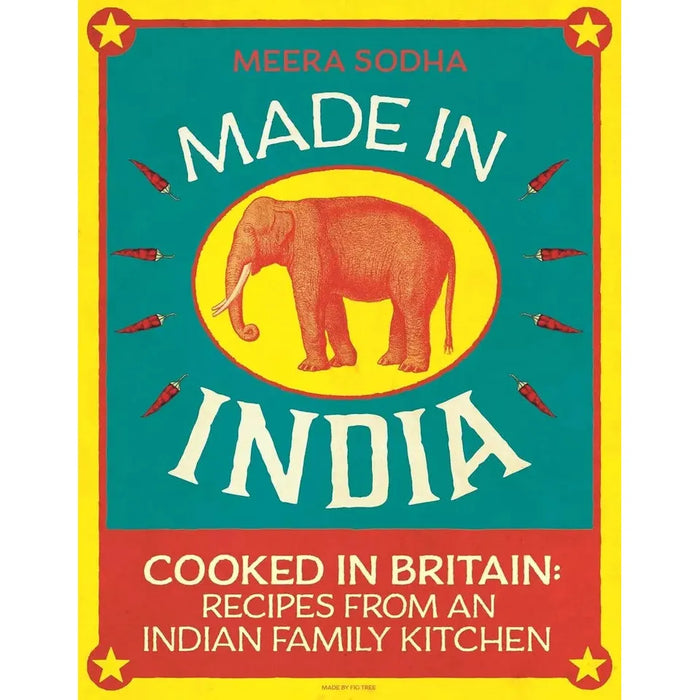 Made in India HB, Complete KetoFast, Fresh Easy Indian Street Food 3 Books Set - The Book Bundle