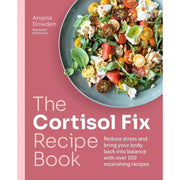 Cortisol Fix Angela Dowden, Ultra Low Cholesterol Recipe Cookbook 2 Books Set - The Book Bundle