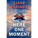 Liane Moriarty Collection 2 Books Set Here One Moment (HB), Husband's Secret - The Book Bundle