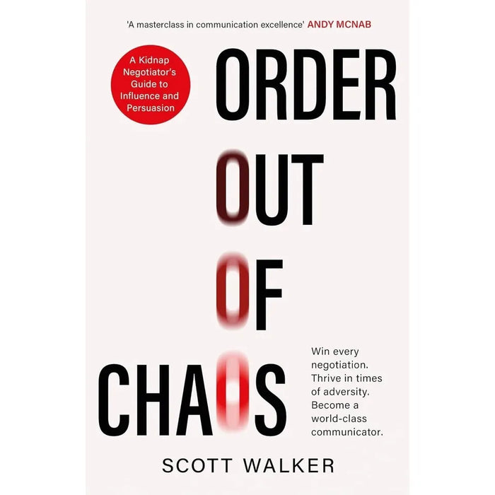 Scott Walker 2 Books Collection Set (Eye of the Storm and Order Out of Chaos) - The Book Bundle