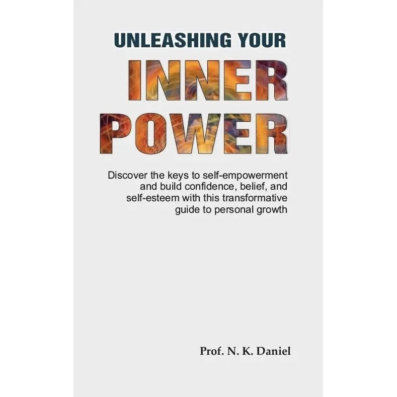 Inner Excellence, Creative Mind And Success, Unleashing Your Inner Power 3 Books - The Book Bundle