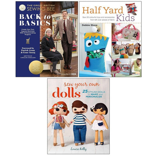 Great British Sewing Bee (HB), Half Yard™ Kids, Sew Your Own Dolls 3 Books Set - The Book Bundle