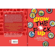 Grow the F*ck Up: Healthy Way to Improve Your Work, Life by Chartwell Books - The Book Bundle