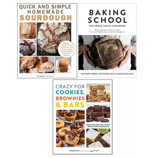 Baking School HB, Crazy For Cookies Brownies, Simple Homemade Sourdough 3 Books Set - The Book Bundle