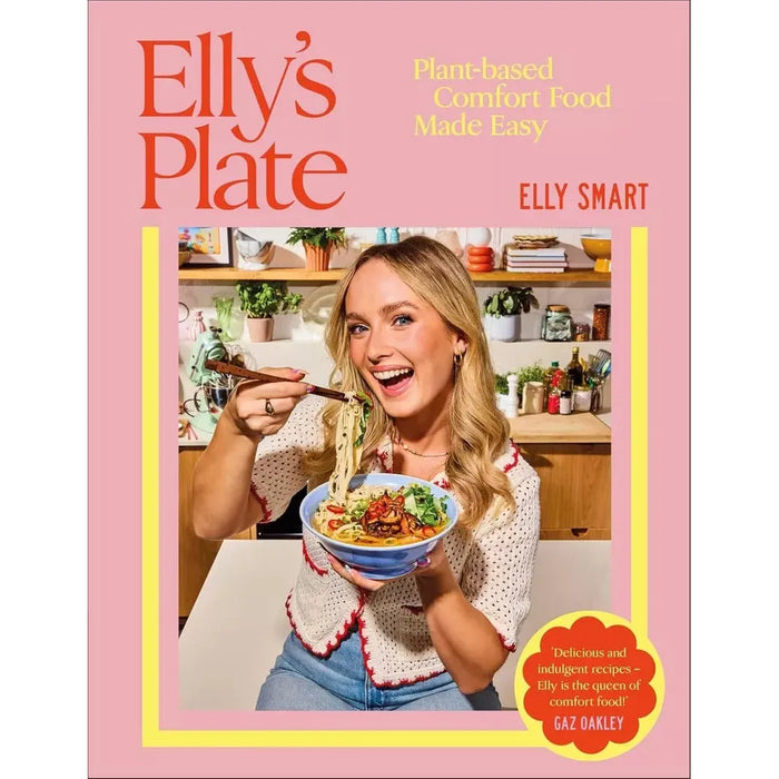 Elly's Plate Elly Smart (HB), Whole Foods Plant- Based Diet Plan 2 Books Set - The Book Bundle