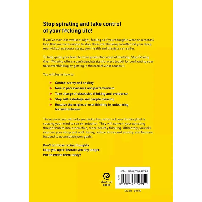 Stop F*king Over-thinking : Practical ways to Simplify your by Chartwell Books - The Book Bundle