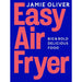 Jamie Oliver Collection 3 Books Set Easy Air Fryer, 7 Ways, Ultimate Veg (HB) - The Book Bundle