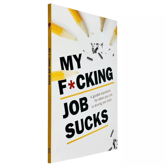 Joy at Work (HB), Work Therapy, My F*cking Job Sucks 3 Books Collection Set - The Book Bundle