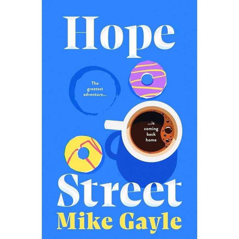 Mike Gayle Collection 5 Books Set Hope Street HB, A Song of Me You,Hope Family - The Book Bundle