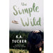 The Simple Wild series 4 Books Collection Set by K.A. Tucker (Running Wild) - The Book Bundle