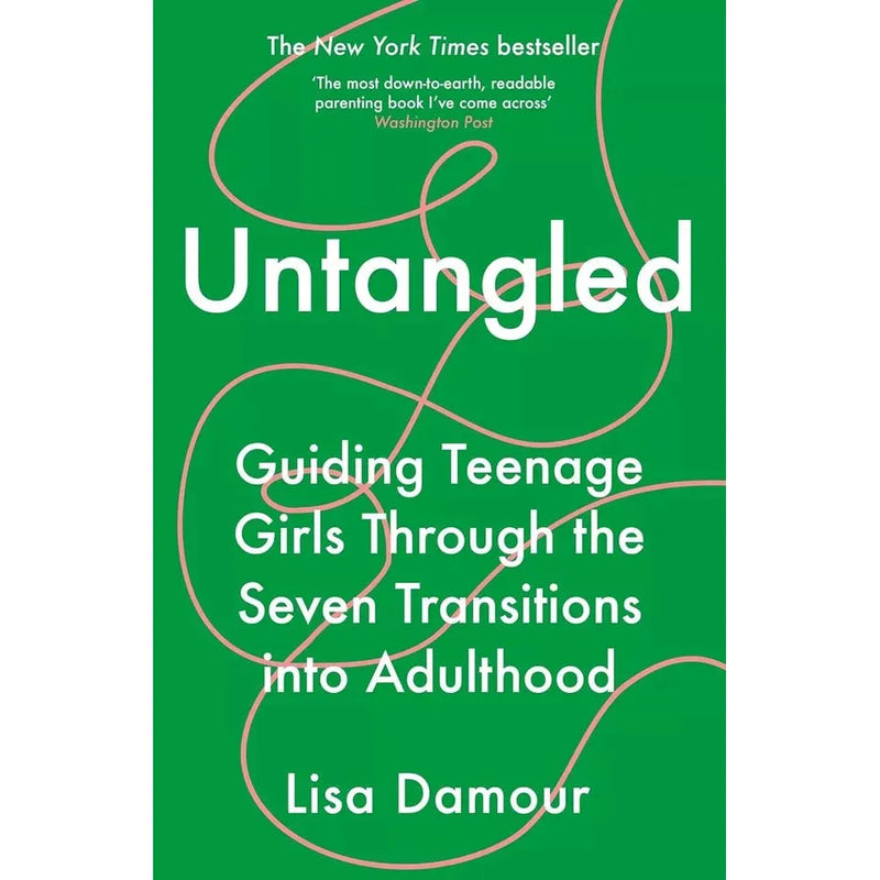 Under Pressure Confronting, Untangled by Lisa Damour, Get Out of My Life 3 Books Collection Set - The Book Bundle