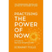 Daily Meditations By Wren Taylor, Practising The Power Of Now By Eckhart Tolle 2 Books Collection Set - The Book Bundle