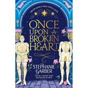 Set of three Stephanie Garber Once Upon a Broken Heart series books in Hodderscap edition, featuring colorful covers and fantasy artwork.