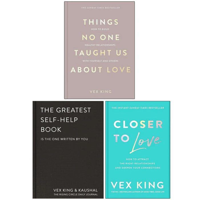 Vex King Collection 3 Books Set (Things No One Taught Us About Love, The Greatest Self-Help Book & Closer to Love) - The Book Bundle