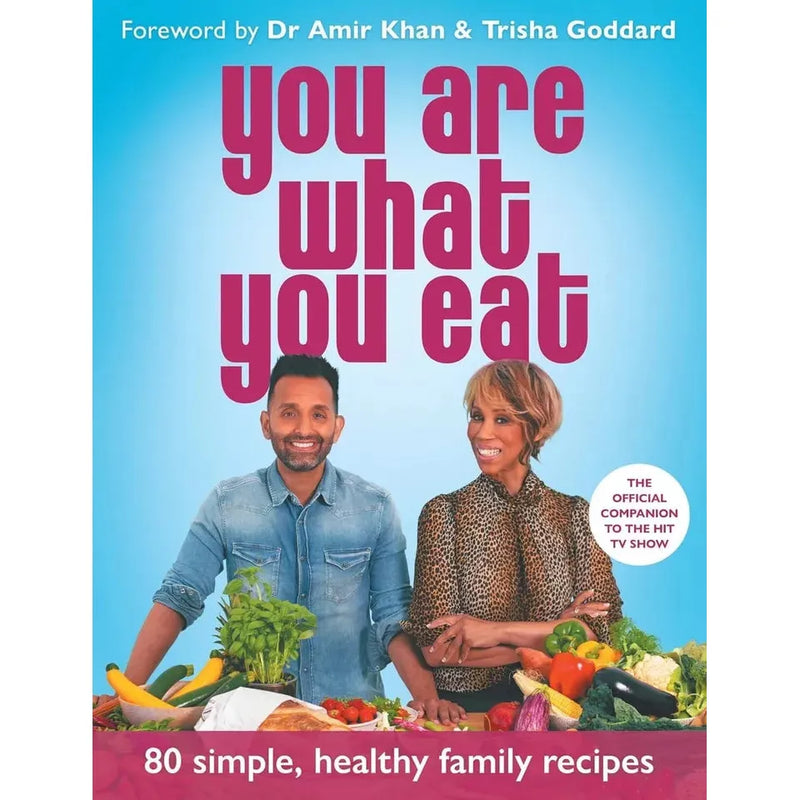 You Are What You Eat, You Are What You Eat Cookbook Over 150 Healthy 2 Books Collection Set - The Book Bundle