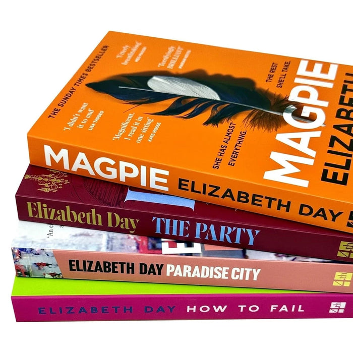 Elizabeth Day 4 Books Collection Set (Paradise City, Magpie, How to Fail, Party) - The Book Bundle