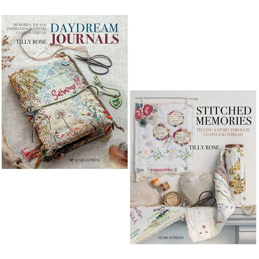 Tilly Rose Collection 2 Books Set Daydream Journals,Stitched Memories - The Book Bundle