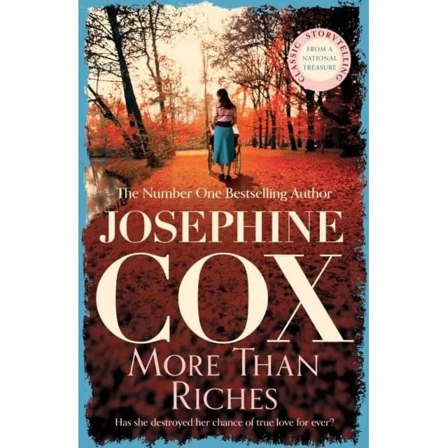 Josephine Cox Collection 5 Books Set (Nobody's Darling, Born to Serve, Living a Lie, A Little Badness & More than Riches)