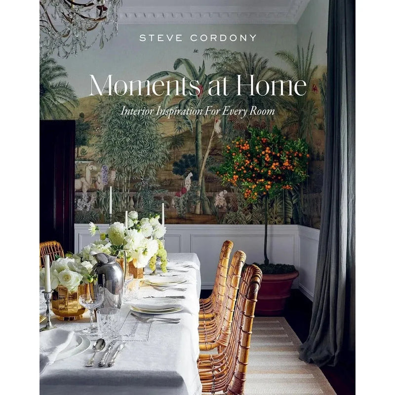 Moments at Home Steve Cordony (HB), Annie Sloan Collection 2 Books Set - The Book Bundle