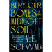 V. E. Schwab 2 Books Collection Set Bury Our Bone(HB), Invisible Life of Addie LaRue - The Book Bundle