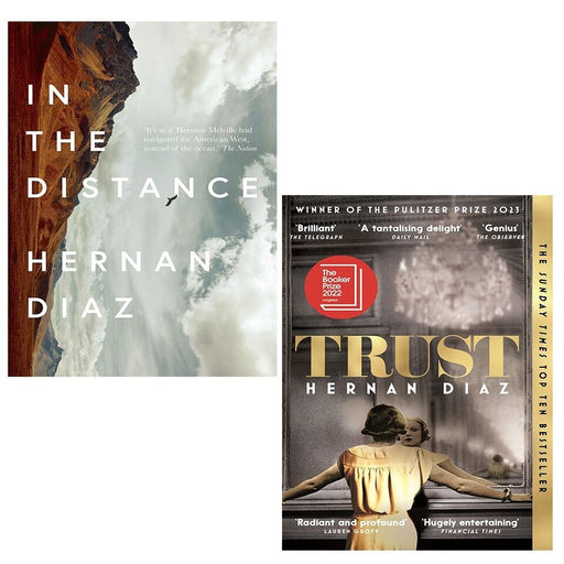 Hernan Diaz Collection 2 Books Set In the Distance,Trust Winner of the 2023 Set - The Book Bundle