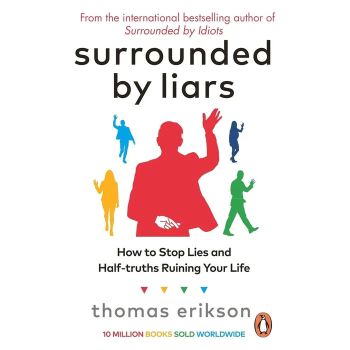 Surrounded by Liars, Psychology of Stupidity, Who The F*ck Are You 3 Books Collection Set - The Book Bundle