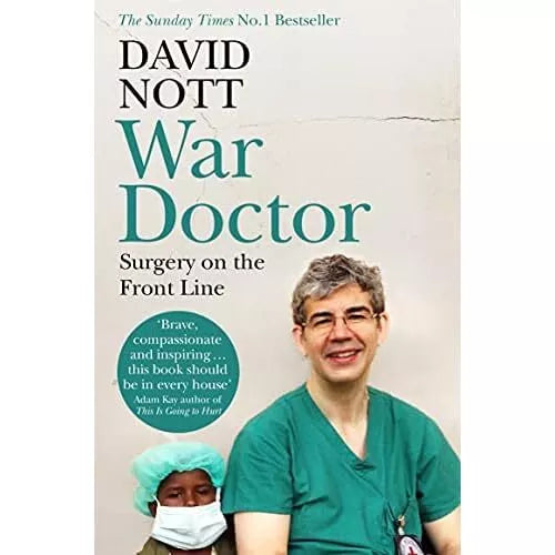 Paperback of War Doctor: Surgery on the Front Line by David Nott, featuring a cover image with medical and war-themed visuals.
