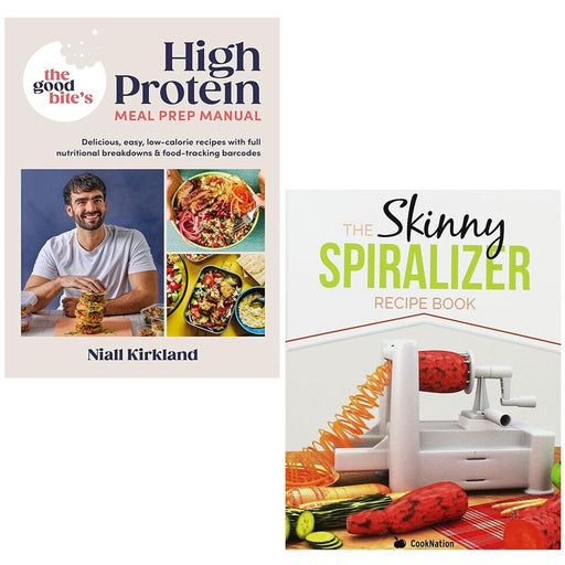 Good Bites High Protein Meal Prep Manual ,Skinny Spiralizer Recipe 2 Books Set - The Book Bundle