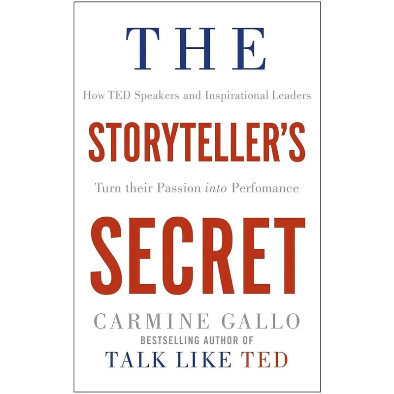 Carmine Gallo 2 Books Collection Set (The Storyteller's Secret, Talk Like TED) - The Book Bundle