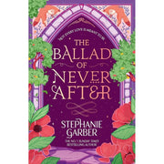Set of three Hodderscap books from Stephanie Garber's Once Upon a Broken Heart series, including titles for true love and magic.