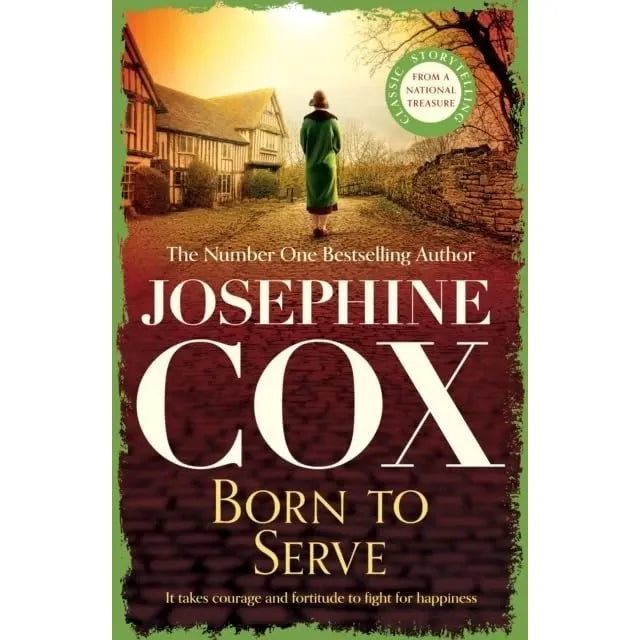 Josephine Cox Collection 5 Books Set (Nobody's Darling, Born to Serve, Living a Lie, A Little Badness & More than Riches)