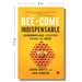 Bee-come Indispensable: 15 Workplace Lessons from the Bees by John Britt - The Book Bundle