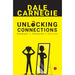 Unlocking Connections Awkward to Awesome in Minutes by Dale Carnegie - The Book Bundle