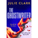 Julie Clark Collection 3 Books Set Lies I Tell, Flight, Ghostwriter - The Book Bundle