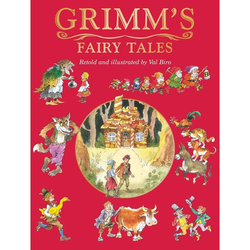 Grimm's Fairy Tales (Fairy Tale Treasuries) by Retold by Val Biro - The Book Bundle