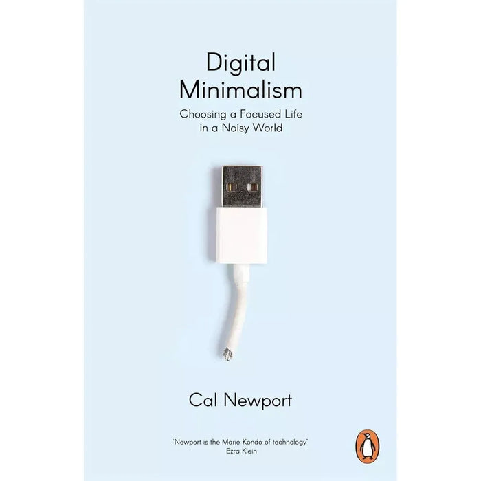 The One Thing By Gary Keller & Digital Minimalism: Choosing a Focused Life in a Noisy World By Cal Newport 2 Books Collection Set - The Book Bundle