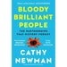 Cathy Newman Collection 3 Books Set Ladder,Bloody Brilliant People, Bloody - The Book Bundle