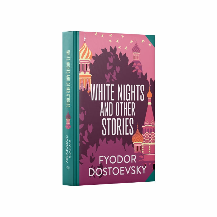 White Nights and Other Stories by Fyodor Dostoevsky - Fiction - Hardcover