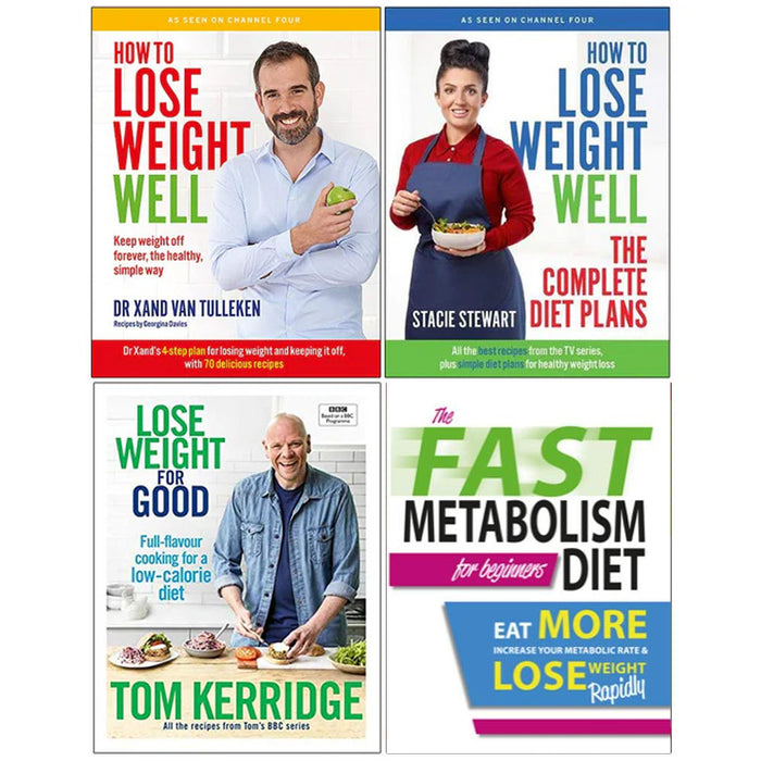 How to Lose Weight Well, Complete Diet Plans, Lose Weight for Good [Hardcover], The Fast Metabolism Diet For Beginners 4 Books Collection Set - The Book Bundle