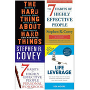 Hard Thing About Hard Things [Hardcover], 7 Habits Of Highly Effective People, Personal Workbook And Life Leverage 4 Books Collection Set - The Book Bundle