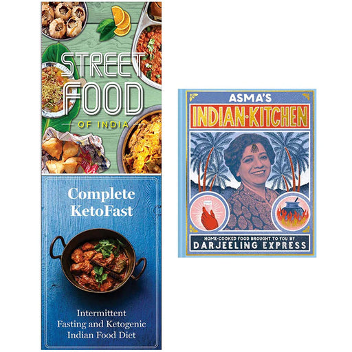 Asmas Indian Kitchen [Hardcover], Street Food, Complete Ketofast 3 Books Collection Set - The Book Bundle