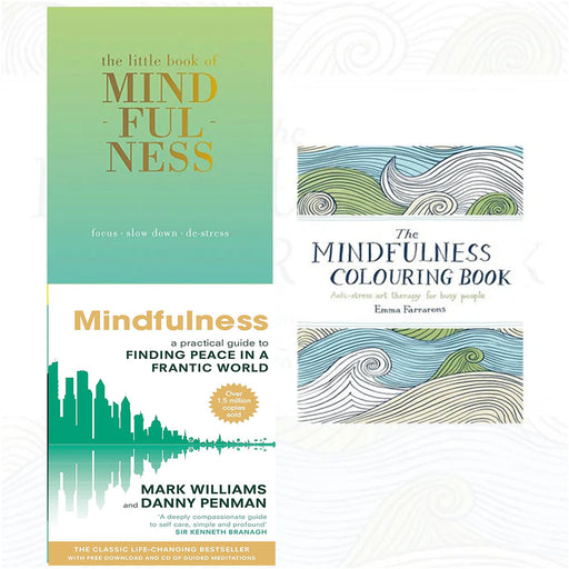Mindfulness,The Mindfulness Colouring Book And The Little 3 Books Collection Set - The Book Bundle