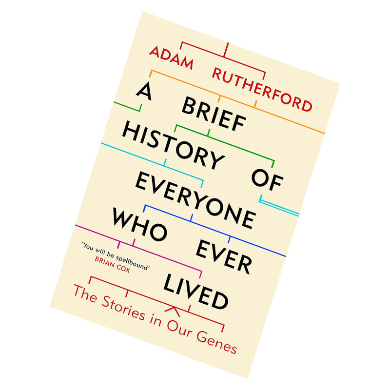 Paperback book titled "A Brief History Of Everyone Who Ever Lived" by Adam Rutherford, featuring a cover with a DNA strand.