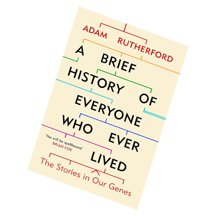 A Brief History of Everyone Who Ever Lived: The Stories in Our Genes - The Book Bundle