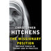 The Missionary Position: Mother Teresa in Theory and Practice by Christopher Hitchens - The Book Bundle