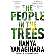 Hanya Yanagihara Collection 3 Books Set (To Paradise, The People in the Trees, A Little Life Picador) - The Book Bundle